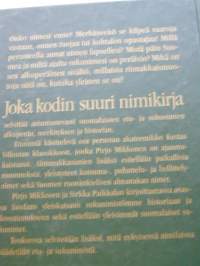 joka kodin suuri nimikirja.keräilijä myy kaikki pois.vakitan tarjous smart -postimaksut smart -postimaksu  S ja M-koko  5e katso koot postin sivustolta