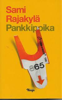 Pankkipoika. Kaupallinen tragedia