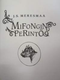 Mifongin perintö