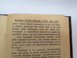 Elämisen Taito - Hywäin tapain oppi ja hyweet - Itsensä-tunteminen - Järki - Mielellisyys - Miehuus ja wakamieli - Kohtuus - Kieltäymys - Työteliäisyys -