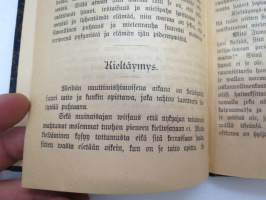 Elämisen Taito - Hywäin tapain oppi ja hyweet - Itsensä-tunteminen - Järki - Mielellisyys - Miehuus ja wakamieli - Kohtuus - Kieltäymys - Työteliäisyys -