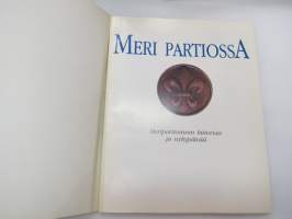 Partio-Scout: Meri partiossa - meripartioinnin historiaa ja nykypäivää (mm. Satahanka) -sea scouting history in Finland