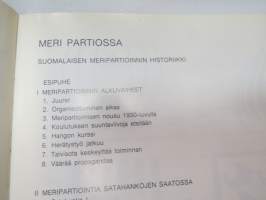 Partio-Scout: Meri partiossa - meripartioinnin historiaa ja nykypäivää (mm. Satahanka) -sea scouting history in Finland