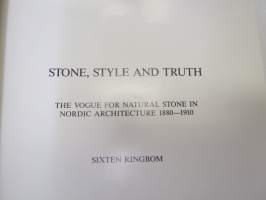 Stone, style &amp; truth - The vogue for natural stone in Nordic architecture 1880-1910 -graniitti- / kivirakentamisen aikakausi pohjoismaissa