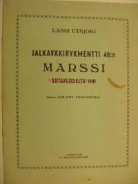 Jalkaväkirykmentti 48:n Marssi sotavuodelta 1941 (Lassi Utsjoki) -nuotit