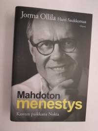 Jorma Ollila  - Mahdoton menestys - kasvun paikkana Nokia -personal &amp; business history