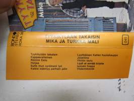 Mika ja Turkka Mali - Tyykikylään takaisin  - Rondo ROKA 38 -C-kasetti / C-cassette