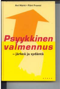 Psyykkinen valmennus. Järkeä ja sydäntä