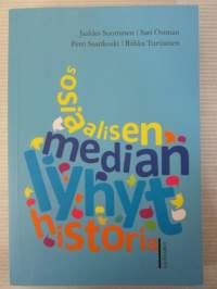 Sosiaaliaalisen median lyhyt historia