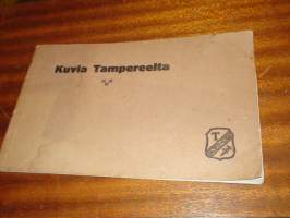 Kuvia Tampereelta 1922