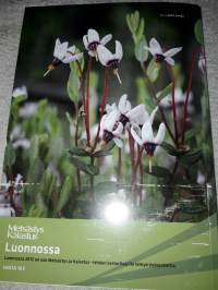 Luonnossa. Hyötyä, tietoa,  elämyksiä 2012