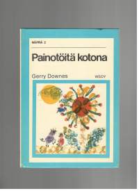 Painotöitä kotona