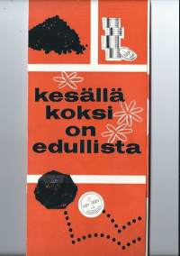 Kesällä koksi on edullista - toute-esite 1960-l