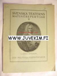 Svenska Teaterns Matinérepertoar Den politiska kännstöparen -käsiohjelma