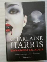 Verenjanoa Dallasissa - Sookie Stackhouse-sarjan toinen osa