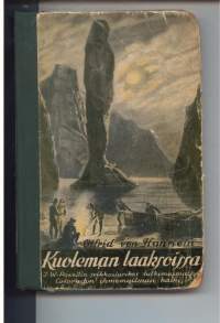 Kuoleman laaksoissaJ W Powellin seikkailukas tutkimusmatka halki Coloradon ihmemaailman