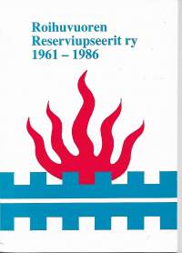 Roihuvuoren Reserviupseerit 1961-1986