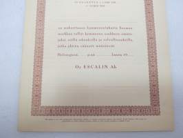 Oy Escalin Ab, 10 osaketta á 1 000 mk = 10 000 mk, Litt. B, Helsinki -osakekirja / share certificate