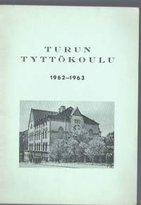 Turun Tyttökoulu 1962-63 - vuosikertomus oppilasluettelo