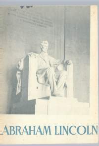 Abraham Lincoln / Yhdysvaltain tiedotustoimisto 1959