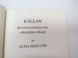 Källan - Barndomsminnen från sekelskiftets Borgå -local history
