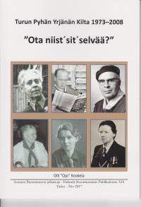 Partio-Scout: Turun Pyhän Yrjänän Kilta 1973-2008, &quot;Ota niist&#039; sit&#039; selvää?&quot;