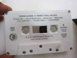 Tapani Kansa - Öinen tuuli valvoo - Bluebird BBK 1077 -C-kasetti / C-cassette