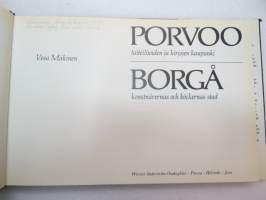 Porvoo - Borgå - taiteilijoiden ja kirjojen kaupunki - konstnärernas och böckernas stad -local history / picture book