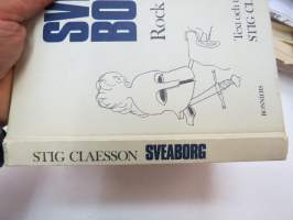 Sveaborg eller Rock happy -local history