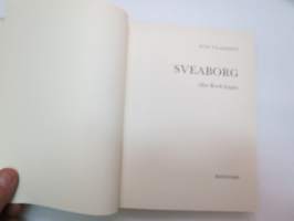 Sveaborg eller Rock happy -local history