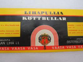 Osuuskunta Pohjanmaan Liha / Andelslaget Österbottens Kött - Lihapullia - Köttbullar -etiketti / label