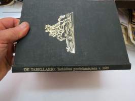De Tabellario - Akateeminen tutkielma postinkantajasta v. 1689 - vuonna 1988 postilaitoksen 350-vuotisjuhlien kunniaksi julkaistu Turun Akatemian väitöskirja
