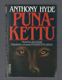 Punakettu / Anthony Hyde ; suom. Eero Huhtala.