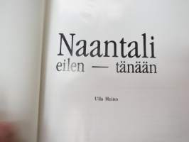 Naantali eilen - tänään -local history