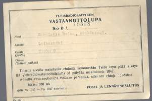 Yleisradiolaitteen vastaanottolupa - radiolupa 1947