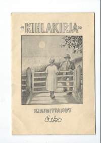 Kihlakirja / kirjoittanut Esko.: Henkivakuutusyhtiö Suomi, 1926.