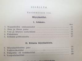 Höyrykoneoppi - Lyhyempi laitos - Alempia koneenkäyttäjä- sekä lämmittäjäkursseja varten -steam engine technology -basic studybook of steam boilers,