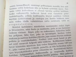 Höyrykoneoppi - Lyhyempi laitos - Alempia koneenkäyttäjä- sekä lämmittäjäkursseja varten -steam engine technology -basic studybook of steam boilers,