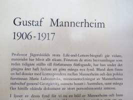 Gustaf Mannerheim 1906-1917 -biography