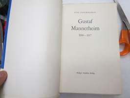 Gustaf Mannerheim 1906-1917 -biography