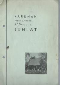 Karunan vanhan kirkon250-vuotisjuhlat 1936