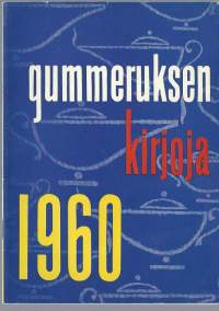 Gummeruksen kirjoja 1960