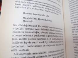 Veikko Vennamo kulissien takaa - Elettyä Mannerheimin, Paaskiven, Kekkosen ja Koiviston aikaa -personal history