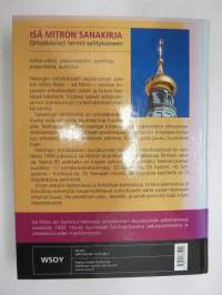 Isä Mitron sanakirja - Ortodoksiset termit selityksineen -orthodox religious words and terms explained in finnish