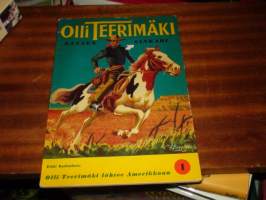 Olli Teerimäki lännen sankari no 1 - Olli Teerimäki lähtee Amerikkaan