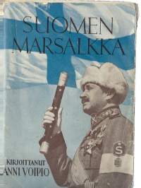 Suomen marsalkka / Anni Voipio.