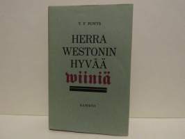 Herra Westonin hyvää viiniä