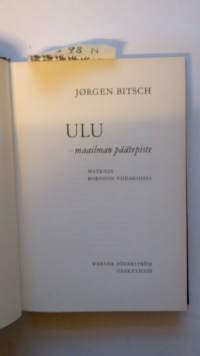 Ulu - maailman päätepiste - Matkoja Borneon viidakossa