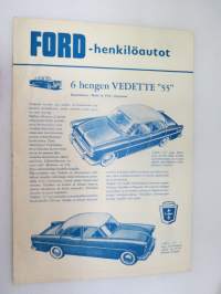 Ford henkilöautot 1955 Vedette &quot;55&quot;, Zephyr Six, Consul, Anglia, Prefect, Taunus, FK-1000 Kleinbus, Customline, Fairlane, Thunderbird, Country Sedan, Lincoln,