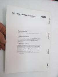 Ford Fiesta, Escort, Mondeo, Scorpio 1993 1/2 väri- ja verhoiluopas -colour &amp; upholstery guide